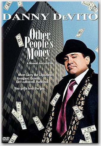 Other People's Money / Andre folks penge